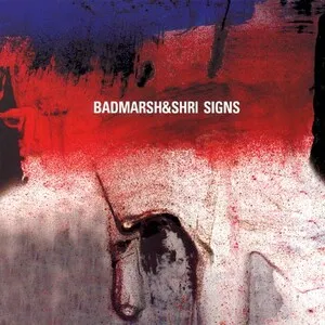 Signs by Badmarsh & Shri album cover