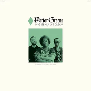 In Green We Dream by Parlor Greens album cover
