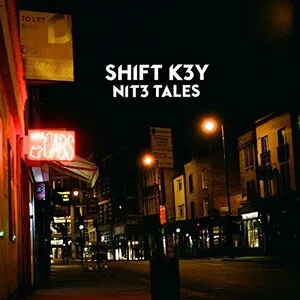 Nit3 Tales by Shift K3Y album cover