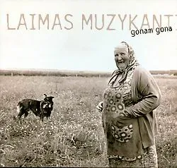 Gonam gona by Laimas Muzykanti album cover