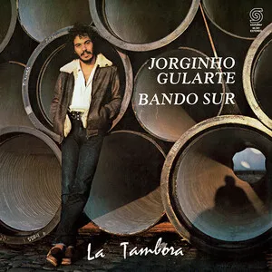 La tambora by Jorginho Gularte y Bando Sur album cover