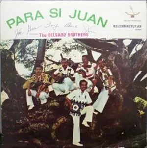 Para si Juan by Delgado Brothers album cover