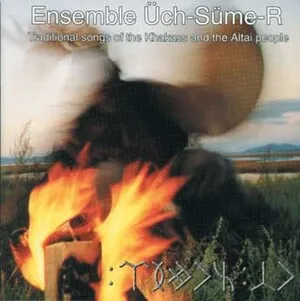 Vol. I - Traditional Songs of the Khakass and the Altai people by Ensemble Üch Süme-R album cover