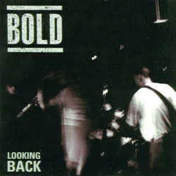 Looking Back by Bold album cover