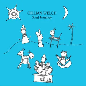 Soul Journey by Gillian Welch album cover