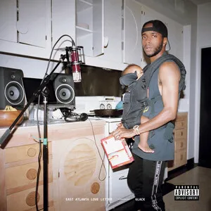 East Atlanta Love Letter by 6LACK album cover