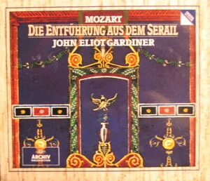 Die Entführung aus dem Serail by Wolfgang Amadeus Mozart / John Eliot Gardiner album cover