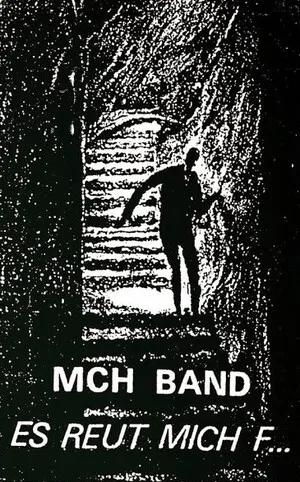 Es reut mich f... by MCH Band album cover