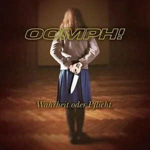 Wahrheit oder Pflicht by Oomph! album cover