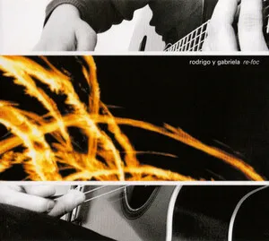 Re-foc by Rodrigo y Gabriela album cover