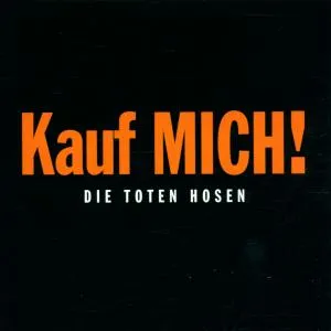 Kauf MICH! by Die Toten Hosen album cover
