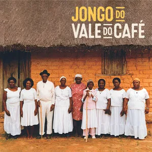 Jongo do Vale do Café by Jongo do Vale do Café album cover