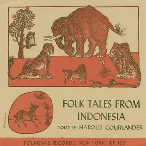 Folk Tales From Indonesia by Harold Courlander album cover