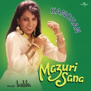 Mazuri Sana by Kanchan album cover