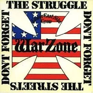 Don't Forget the Struggle, Don't Forget the Streets by Warzone album cover