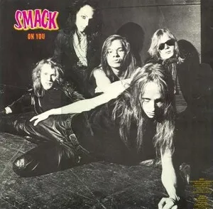 Smack on You by Smack album cover