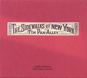 The Sidewalks of New York: Tin Pan Alley