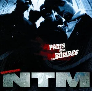 Paris sous les bombes by Suprême NTM album cover