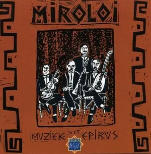 Miroloi: Muziek uit Epirus