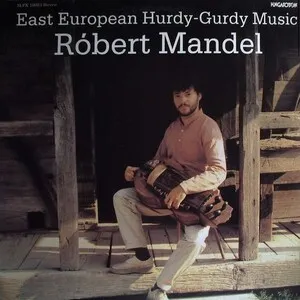 East European Hurdy-Gurdy Music