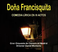 Doña Francisquita (Alfredo Kraus, Ana María Olaria, Dolores Pérez, Santiago Ramallé, Pedro Lavirgen)