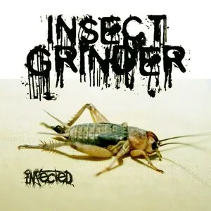 Insect Grinder - Infected