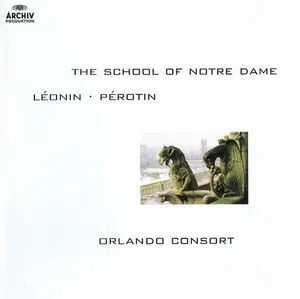 The School of Notre Dame by Léonin / Pérotin album cover