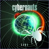 Cybernauts - Live