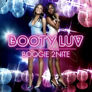 Boogie 2nite by Booty Luv album cover