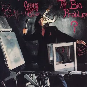 The Big Problem ≠ the Solution. The Solution = Let It Be. by Crispin Glover album cover