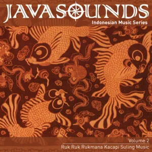 Javasounds Volume 2: Kacapi Suling Music