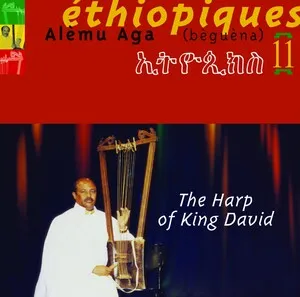 Éthiopiques (ኢትዮጲክስ) 11 : (Bèguèna) The Harp of King David