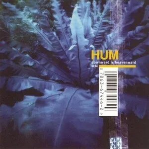 Downward Is Heavenward by Hum album cover