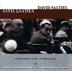 Jewish-Spanish Songs of Thessaloniki by David Saltiel album cover