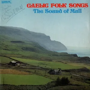 Gaelic Folk Songs by The Sound of Mull album cover