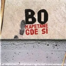 Kapetane, gde si? by Bo album cover