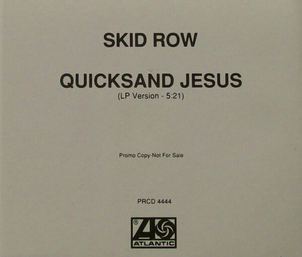 Skid Row「Quicksand Jesus」 Quicksand Jesus by Skid Row (Single, Heavy Metal): Reviews