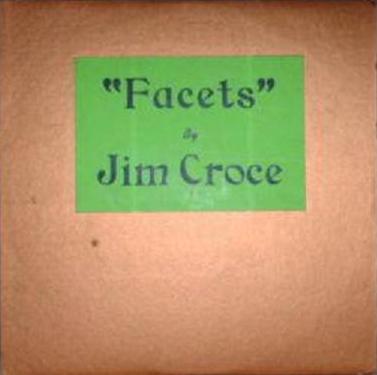 Facets By Jim Croce Album Contemporary Folk Reviews Ratings 