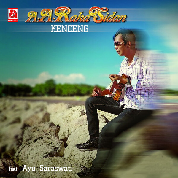 Kenceng by A.A. Raka Sidan (Album): Reviews, Ratings, Credits, Song ...