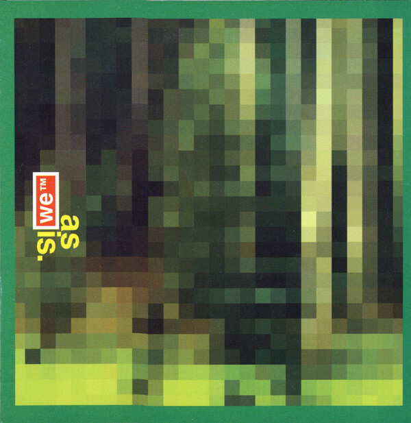 Cover art for As Is by We ™