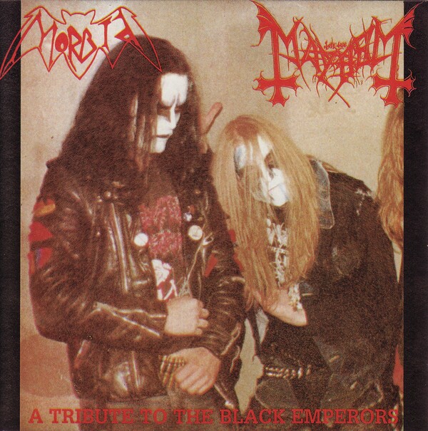A Tribute to the Black Emperors by Morbid / Mayhem (Bootleg
