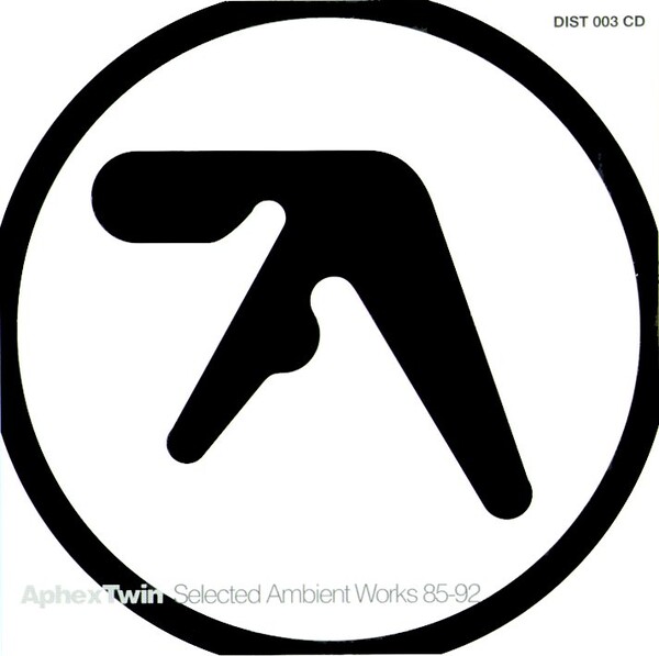 Selected Ambient Works 85-92 by Aphex Twin (Album, Ambient Techno