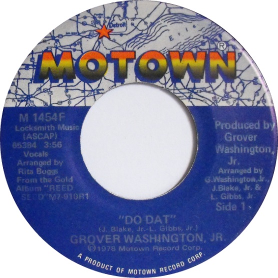 Album Reed Seed Do Dat / Reed Seed (Trio Tune) by Grover Washington, Jr. (Single ...