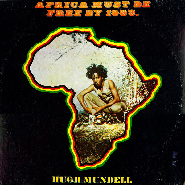 Africa Must Be Free by 1983 by Hugh Mundell (Album, Roots Reggae