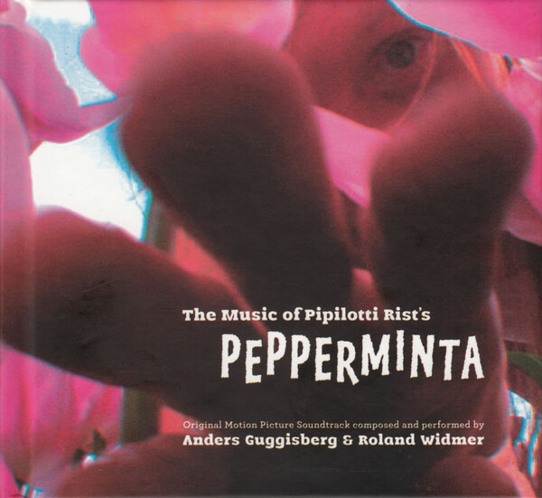 The Music of Pipilotti Rist's Pepperminta by Anders Guggisberg & Roland ...