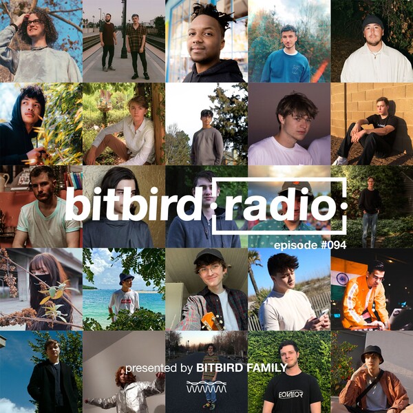 bitbird radio #094 | create together vol. 2 special by nxt. (DJ Mix ...