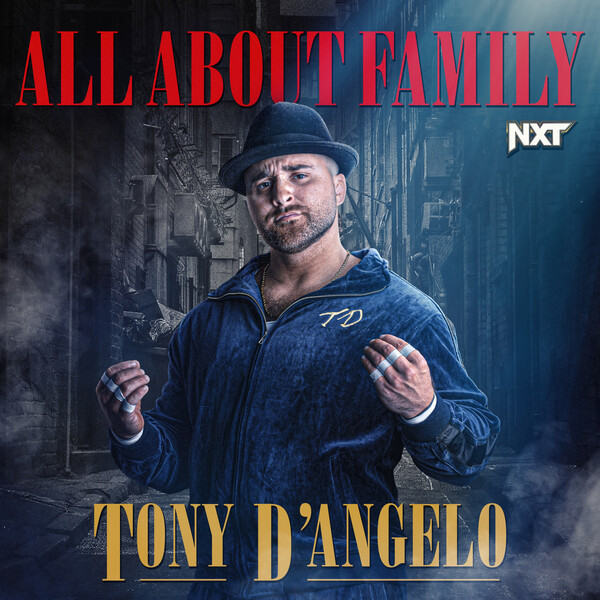WWE: All About Family (Tony D'Angelo) by Def Rebel (Single, Television ...