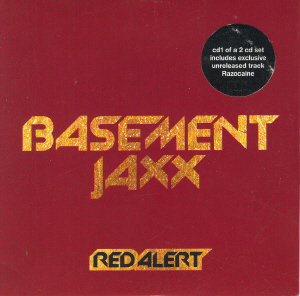 Red Alert by Basement Jaxx (Single, Funky House): Reviews, Ratings