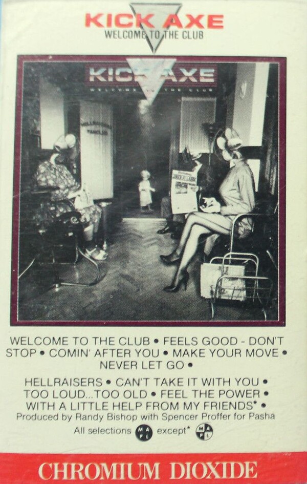 to the Club by Kick Axe (Album; Pasha; FZT40095) Reviews