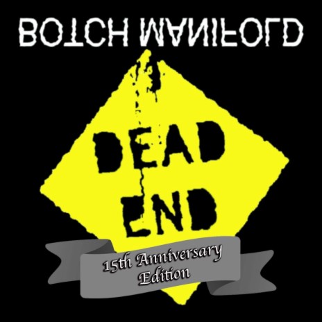 Dead End by Botch Manifold (Album, Nu Metal): Reviews, Ratings, Credits ...